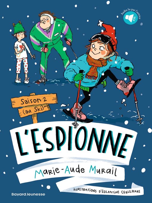 Cover image for L'espionne Saison 2 (au ski)